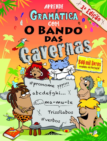O Bando das Cavernas: Aprende Gramática com o Bando das Cavernas