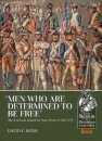 Men who are Determined to be Free