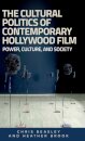 The Cultural Politics of Contemporary Hollywood Film