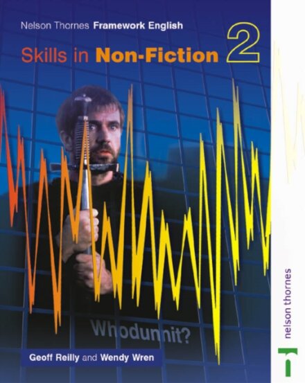 Nelson Thornes Framework English Skills in Non-Fiction 2