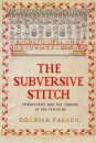 The Subversive Stitch