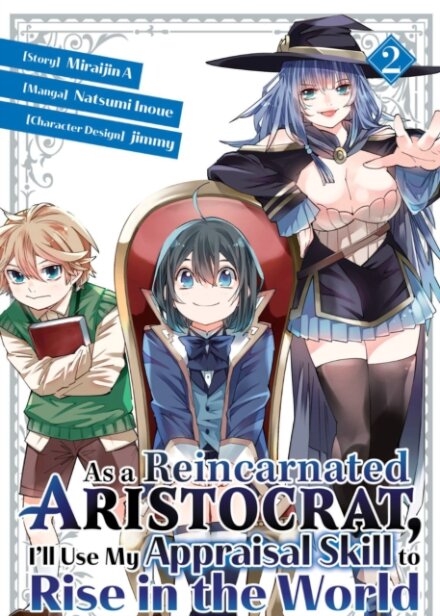 As a Reincarnated Aristocrat, I'll Use My Appraisal Skill to Rise in the World 2 (manga)