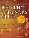 The Rhythm Changes Guide