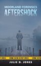 Moorland Forensics - Aftershock