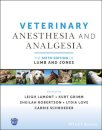 Veterinary Anesthesia and Analgesia, The 6th Edition of Lumb and Jones