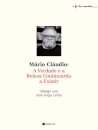 Mário Cláudio - A Verdade e a Beleza Continuarão a Existir