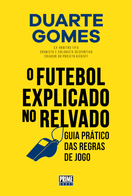 O Futebol Explicado No Relvado