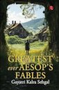Greatest Ever Aesops Fables