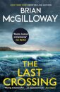 The Last Crossing