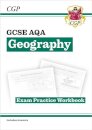 GCSE Geography AQA Exam Practice Workbook (includes answers)