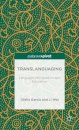 Translanguaging: Language, Bilingualism and Education