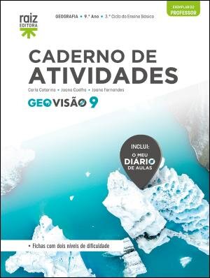 GeoVisão 9 - Geografia - 9.º Ano Caderno de atividades 2025