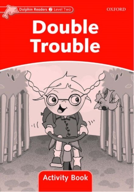 Dolphins, Level 2: Double Trouble Activity Book
