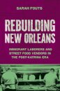 Rebuilding New Orleans
