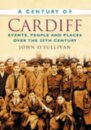 A Century of Cardiff