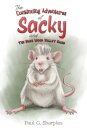 The Continuing Adventures of Sacky and The Bush Wood Valley Gang