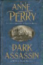 Dark Assassin (William Monk Mystery, Book 15)