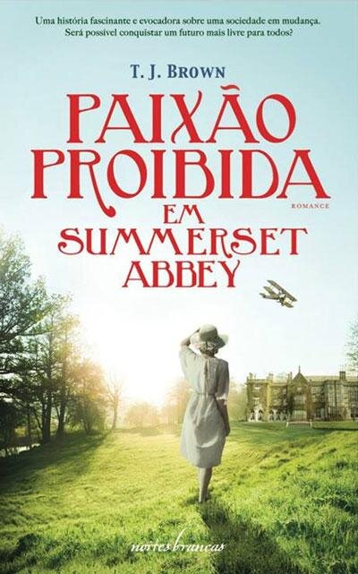 Paixão Proibida Em Summerset Abbey