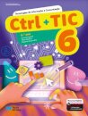 Ctrl + TIC - Tecnologias de Informação e Comunicação - 6.º ano Manual 2025