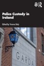 Police Custody in Ireland