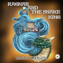 Ragnar and The Snake King