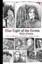 Blue Light of the Screen