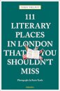 111 Literary Places in London That You Shouldn't Miss