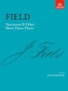Nocturnes & Other Short Piano Pieces