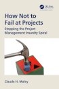 How Not to Fail at Projects