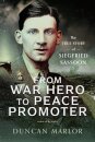 From War Hero to Peace Promoter