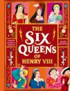 The Six Queens of Henry VIII