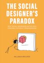 The Social Designer’s Paradox