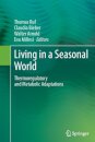 Living in a Seasonal World