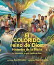 El Colorido Reino De Dios, Historias De La Biblia