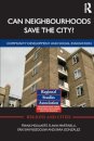 Can Neighbourhoods Save the City?