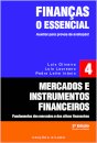 Mercados e Instrumentos Financeiros: O Essencial – Vol. 4