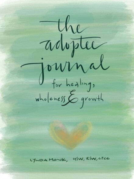 The Adoptee's Guide to Healing, Wholeness & Growth