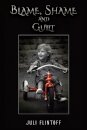 Blame, Shame and Guilt