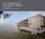 Le Corbusier: The Built Work