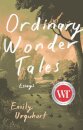 Ordinary Wonder Tales