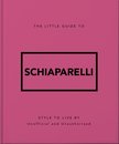 The Little Guide To Schiaparelli