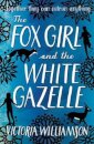 The Fox Girl and the White Gazelle
