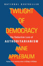 Twilight Of Democracy