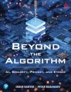 Beyond the Algorithm