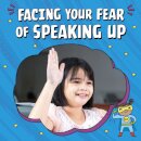 Facing Your Fear of Speaking Up