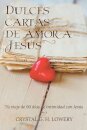 Cartas de Dulce Amor a Jesus
