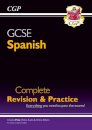 GCSE Spanish Complete Revision & Practice: with Online Edition & Audio (For exams in 2025)