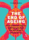 The End of Ageing