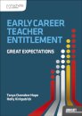 Early Career Teacher Entitlement: Great Expectations