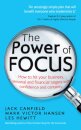 The Power of Focus